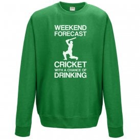 Weekend Forecast Cricket Sweatshirt