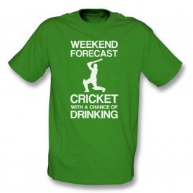 Weekend Forecast Cricket T-Shirt