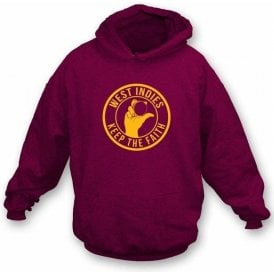 West Indies Keep The Faith Hooded Sweatshirt