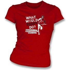 What Would Beefy Do? Women's Slimfit T-shirt