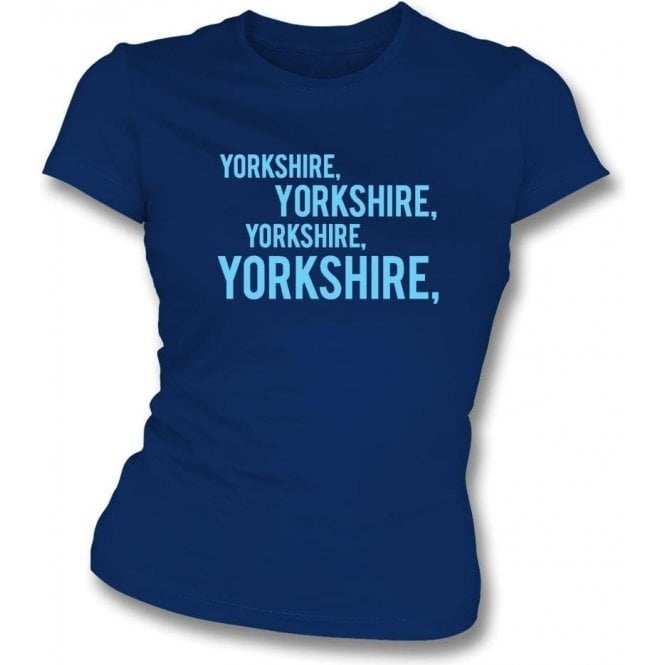 Yorkshire Chant Womens Slim Fit T-Shirt 